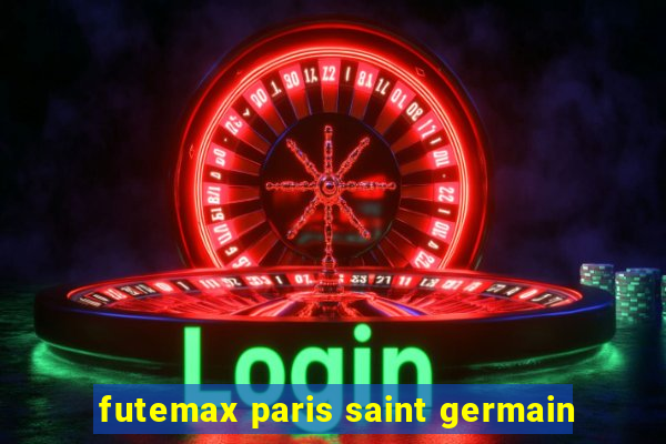 futemax paris saint germain